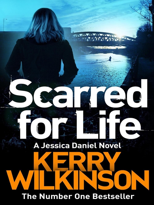 Title details for Scarred for Life by Kerry Wilkinson - Wait list